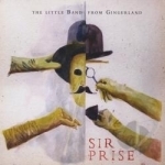 Sir Prise by The Little Band From Gingerland