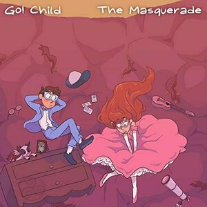 The Masquerade by Go! Child