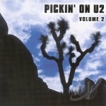 Pickin&#039; on U2, Vol. 2 by Pickin On
