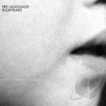 Pre Language by Disappears