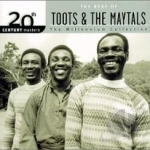 The Millennium Collection: The Best of Toots &amp; The Maytals by 20th Century Masters