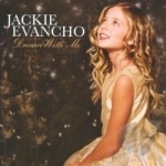 Dream with Me by Jackie Evancho