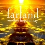 Another Hopeful Day by Farland