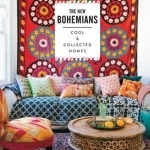 The New Bohemians: Cool and Collected Homes