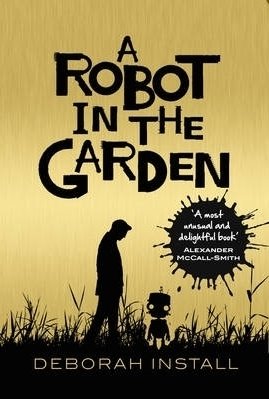 A Robot in the Garden