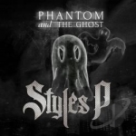 Phantom and the Ghost by Styles P