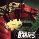 Trophy by Made Out Of Babies