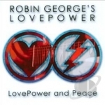LovePower and Peace by Robin George