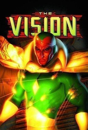 The Vision: Yesterday and Tomorrow 