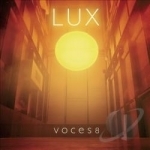 Lux by Voces8