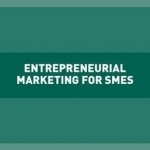 Entrepreneurial Marketing for SMEs: 2015