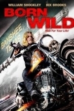Born Wild (2013)