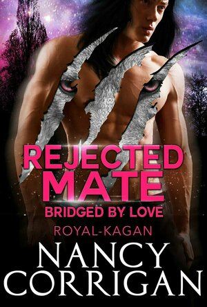 Rejected Mate (Shifter World: Royal-Kagan #5)