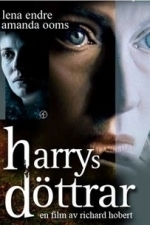 Harry&#039;s Daughters (2005)