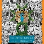 The Mysteries of the Rosary: An Adult Coloring Book