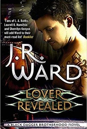 Lover Revealed (Black Dagger Brotherhood, #4)