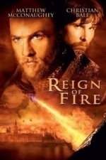 Reign of Fire (2002)