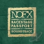 Backstage Passport Soundtrack by NOFX