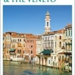 DK Eyewitness Travel Guide: Venice & the Veneto