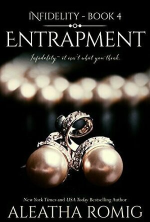 Entrapment (Infidelity, #4)