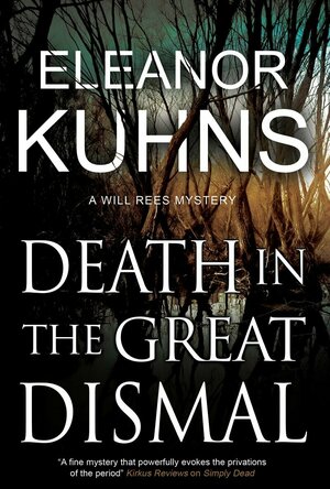 Death in the Great Dismal (Will Rees Mysteries #9)