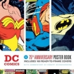 DC Comics: The 75th Anniversary Poster Book