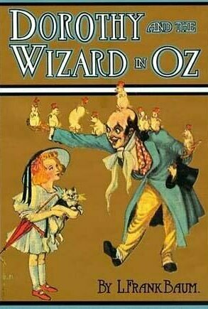 Dorothy and the Wizard in Oz