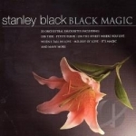 Black Magic by Stanley Black / Stanley Black &amp; His Orchestra