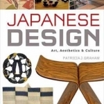 Japanese Design: Art, Aesthetics and Culture