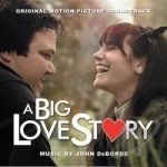 Big Love Story by John DeBorde