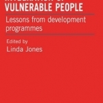 Financial and Market Integration of Vulnerable People: Lessons from Development Programmes