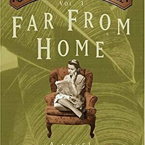 Far From Home (Children of the Promise, #3)