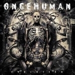 Evolution by Once Human