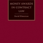 Money Awards in Contract Law