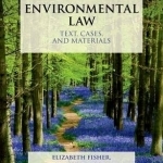 Environmental Law: Text, Cases, and Materials