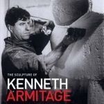 The Sculpture of Kenneth Armitage: With a Complete Inventory of Works