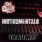 Trauma: Instrumentals by DJ Quik