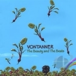 Beauty &amp; The Beats by Vontanner
