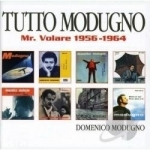 Tutto Modugno: Mr. Volare 1956-1964 by Domenico Modugno