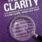 Keto Clarity: Your Definitive Guide to the Benefits of a Low-Carb, High-Fat Diet