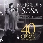40 Obras Fundamentales by Mercedes Sosa