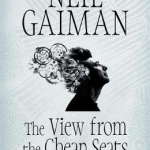 The View from the Cheap Seats: Selected Nonfiction