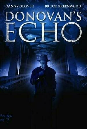 Donovan's Echo (2011)