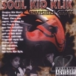 Invisible Army by Soul Kid Klik