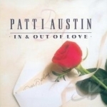 In &amp; Out of Love by Patti Austin