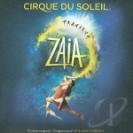 Zaia Soundtrack by Cirque Du Soleil