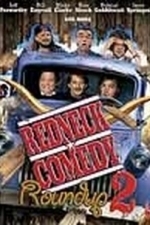 Redneck Comedy Roundup 2 (2006)