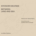 Between Land and Sea: Works of Kiyonori Kikutake