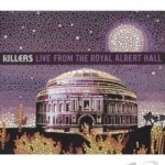 Live from the Royal Albert Hall by The Killers