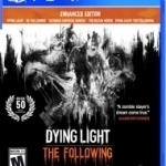 Dying Light: The Following Enhanced Edition 